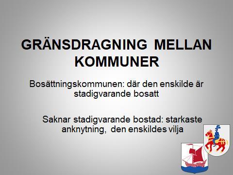 Oenighet om vad som är vistelsekommun och vad som är bosättningskommun Frågan om när en vistelse i en annan kommun än bosättningskommunen ska innebära att bosättningskommunen ändras, bör avgöras av