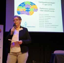 Efter en introduktion av dagens moderator, Lisa Kirsebom, och Parkinson Skånes ordförande, Monica Vikingsson, var det tid för föreläsningarna.