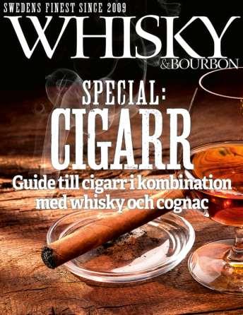 Magasinet Whisky & Bourbon har huserat på den svenska whiskyscenen som eget magasin sedan 2009, dessförinnan var Whisky & Bourbon en sektion i Livets Goda, Sveriges främsta vinmagasin.