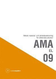 AMA EL 09 : allmän material- och arbetsbeskrivning för eltekniska arbeten PDF ladda ner LADDA NER LÄSA Beskrivning Författare:.