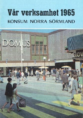 Nederst Verksamhetsberättelse från 1965 med nya Domus-varuhuset på framsidan. Konsum norra Sörmlands arkiv, Arkiv Sörmland. Samma år som Domus-varuhuset invigdes kom också Tempo till Eskilstuna.