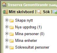 Sida 10 (41) Trädvyn i startbildens vänstra del I trädvyn i vänstra delen av startbilden visas följande mappar: Skapa nytt - när man klickar upp denna funktion så kan man välja att skapa nytt