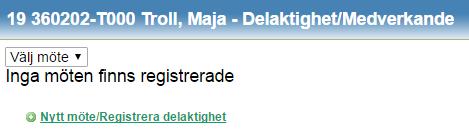 Sida 24 (41) Uppdrag Via valet Uppdrag kan du visa en översikt över de uppdrag som finns registrerade för personen. 1.