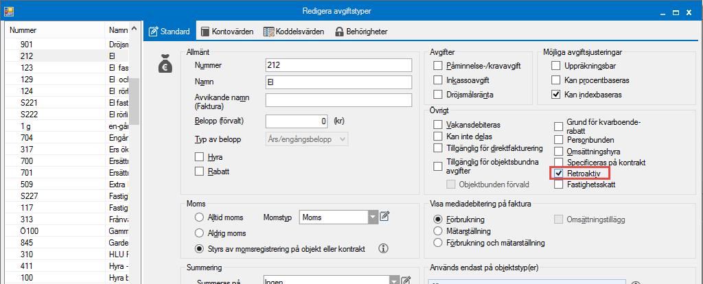 RABATTER Summan av alla avgifter under innevarande år som är markerade som rabatt i avgiftsregistret. Om en avgift är markerad som både Hyra och Rabatt visas den enbart i kolumnen Hyra.