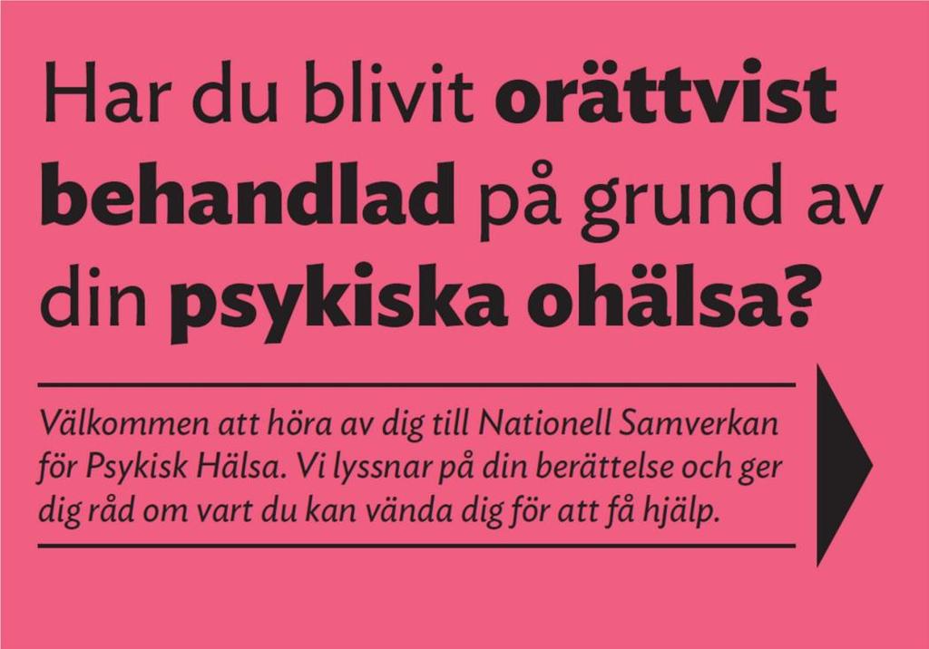 Dokumentation av NSPH:s rådgivning om antidiskriminering NSPH, Nationell Samverkan för Psykisk Hälsa, samlar 13 brukar- och patientorganisationer inom det psykiatriska området, och arbetar bland