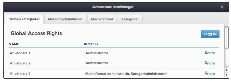 13.1. Globala rättigheter Inställningsfliken globala rättigheter listar rättigheter för alla administratörer i systemet. ImageVault använder tre olika administratörsnivåer.