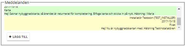 Markerar du en bilaga så kan du göra ändringar. Skriv meddelande När du klickar på + Lägg till under Meddelande får du upp följande: Skriv en rubrik på Ämne och ditt meddelande under Inlägg.