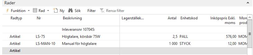 Överst läggs en textrad som information om vilken inleverans raderna kommer ifrån. Det går även att lägga till fler rader med t.ex. frakt som är med på fakturan från leverantören.