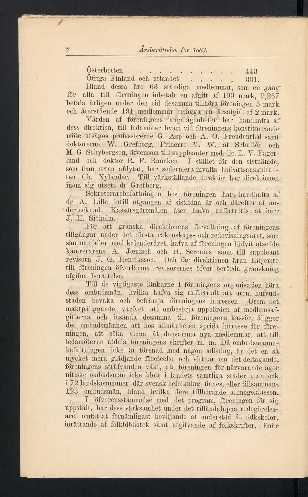 / 2 Årsberättelse för 1883. Österbotten... 443 Öfriga Finland och utlandet...301.