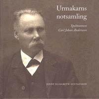 4 Historisk fonografinspelning återupprepad Riksspelmannen Jenny Elisabeth Gustafsson har skrivit en bok om urmakaren och spelmannen Carl Johan Andersson, som reste runt i Sverige under första