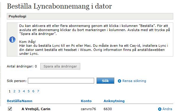 Då sorteras alla personer på din institution/enhet med de som inte har något abonnemang först.