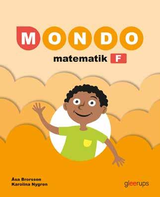 Mondo matematik F hjälper dig att hitta varje barns nivå och lyfter matematikkunskaperna i hela klassen. Låt alla dina elever utveckla sina matematiska förmågor!
