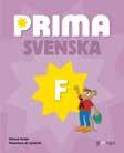 Nyhet Nyhet FÖRSKOLEKLASS SVENSKA Sid 14 Sid 16 Spana in två nyheter för förskoleklass: Svenskbiten Start och Mondo matematik!