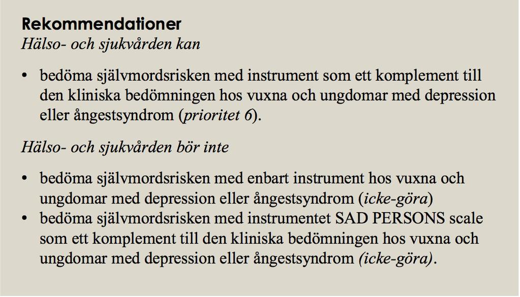 Utredning och omhändertagande vid depression eller ångestsyndrom - Bedömning av