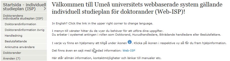 Eftersom kravet är att en ISP ska följas upp minst en gång per år benämner systemet aktuell tidsrymd för Period istället för de typiska begreppen Läsår, Termin eller liknande.