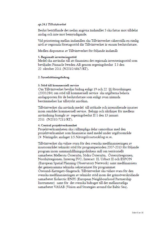 68 BILAGA 3 REGLERINGSBREV FÖR BUDGETÅRET 2012