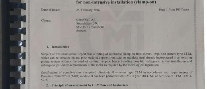 Elektroniken och programvaran är exakt samma för samtliga CLM oberoende av hur enheterna monteras. Påstående: En CLM monterad på ett rör i en lägenhet uppfyller kravet Mjukvara. 5.