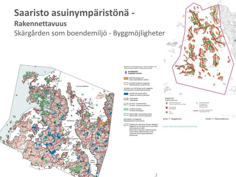 V aasa n ka u pun ki: Tulev ais uuden sa aris to / Vasa s tad: F ramtiden s s kä rgå rd 40 Bilaga 6. Källa: Johanna Jylhä (2007). Gerby-Västervikin saariston Maisemarakenneselvitys (sv.