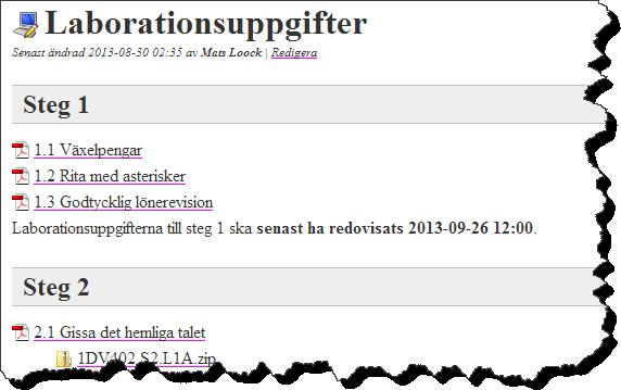 Du väljer själv vilken nivå A, B eller C du vill göra laborationsuppgifterna på.