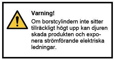 Bestämma borstens driftshöjd OBS! Borstens driftshöjd (H) är avståndet mellan golvnivån (inklusive strömaterial) och borstcylinderns underdel.