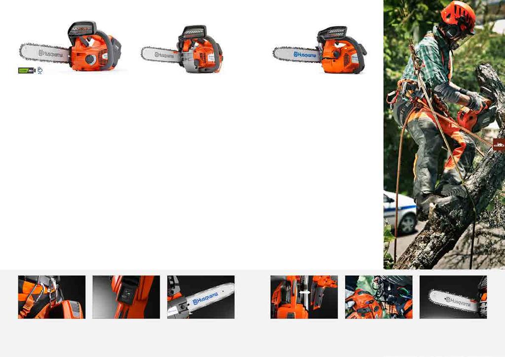 80 MOTORSÅGAR OCH STÅNGSÅGAR HUSQVARNA T536Li XP Kompakt och snabb såg med topphandtag, arboristernas favorit. HUSQVARNA T540 XP Sågen som har allt professionella arborister vill ha.