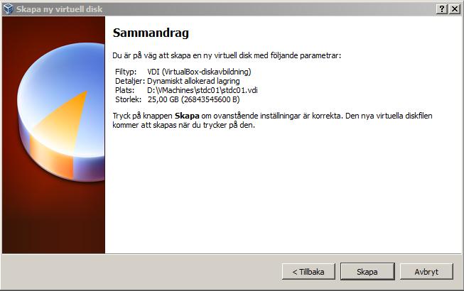 Skapande av virtuella maskiner Nu har du skapat en virtuellmaskin och här nere visas en
