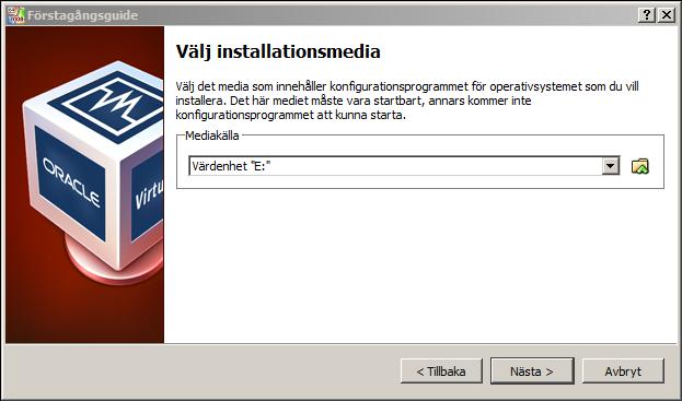 OS installation Nu startar vi den nyligen skapad virtuell maskin och förbereder
