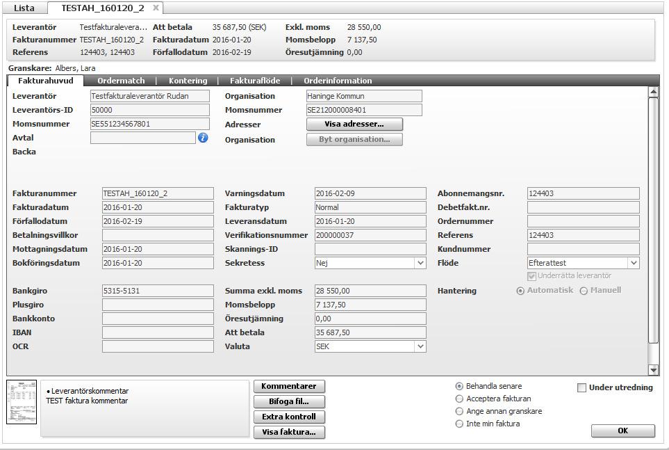 10.3.2 Ordermatch Om fakturan inte är