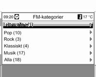 128 Infotainmentsystem omedelbart är tillgängliga i stationslistan vid ett snabbt byte av mottagningsområde.