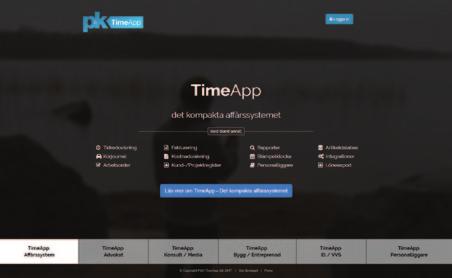 Nu anpassar vi TimeApp för ett antal branscher, där vi har åtskilliga kunder, som vi vill ska ha ett skräddarsytt system för att hålla ordning och reda på sina medarbetares tid, resor, kostnader och