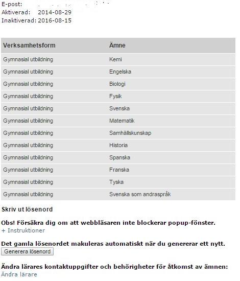 Skriv ut inloggningsuppgifter till lärare 1. Klicka på Lärare i vänstermenyn och sedan Visa och hantera lärare. 2.