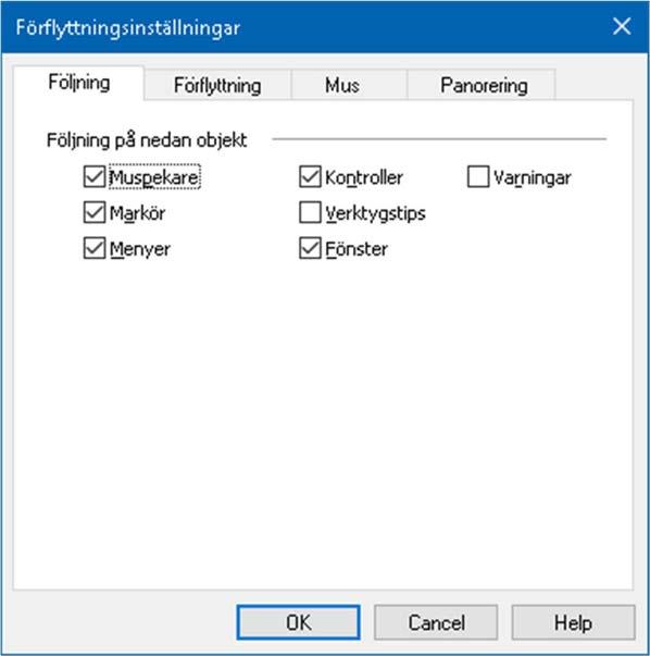 109 Följning När du flyttar musen, skriver text eller navigerar i menyer, dialogrutor plus mycket mer kommer förstoringsfönstret skrolla för att följa efter.