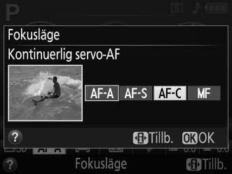 Fokusering Detta avsnitt beskriver fokusalternativen som finns tillgängliga när fotografier komponeras i sökaren.