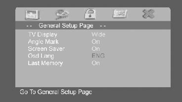 Systeminställningar Systeminställningar --General Setup Page-- PAL Angle Mark ON Screen Saver O N Last Memory ON Tryck på inställningsknappen ( Setup ) så kommer huvudmenyn att visas på bilden.