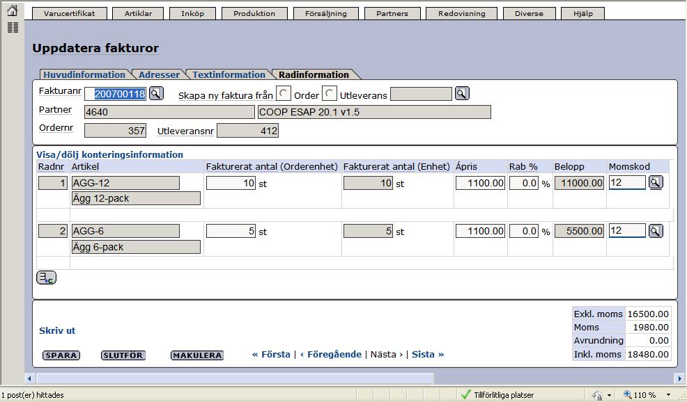 Senast uppdaterat: 10-06-14 Exder Coop ESAP 20.1 v1.5 Sida 29 av 33 Vi klickar på fliken Radinformation. Här visas de fakturarader som ingår i fakturan.