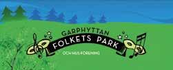 Vid Valborg och midsommar arrangerar vi stort firande i Folkets park och på området finns under sommartid även bangolf.