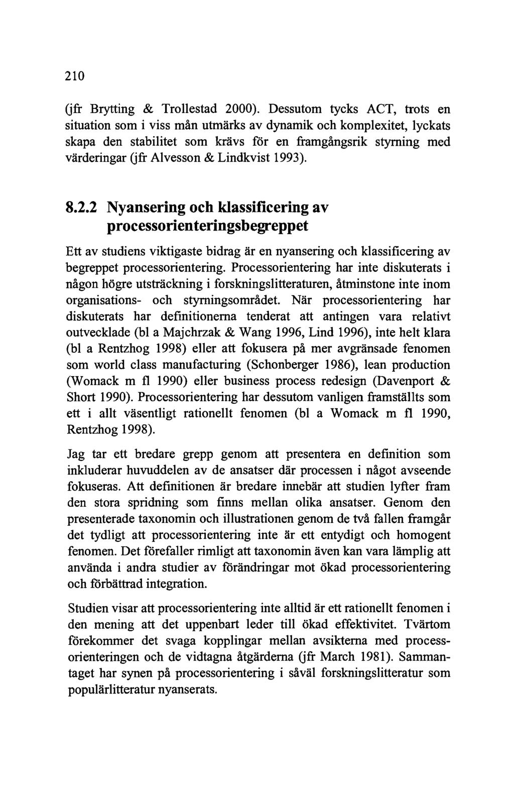 210 (jfr Brytting & Trollestad 2000).
