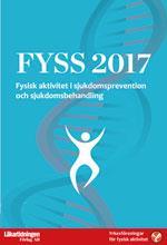 se FYSS 2017 Fysisk aktivitet begrepp o definitioner Aerob fysisk aktivitet Vanligaste formen Energibehovet täcks av processer som förbrukar syre Låg, måttlig, hög intensitetsnivå 150 min/v minst