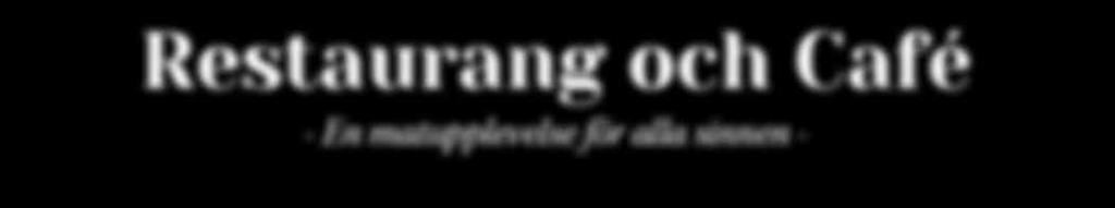 3/7-29/9 Gårdscafé med hembakat fikabröd och våfflor. Tisdag-lördag kl. 14-17 Enklare maträtter serveras kl. 17-20, Behöver förbokas dagen innan. Renbiten, Storsätern Tel: 0253-233 30.
