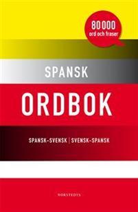 Spansk ordbok : spansk-svensk / svensk-spansk : [80 000 ord och fraser] PDF ladda ner LADDA NER LÄSA Beskrivning Författare:.