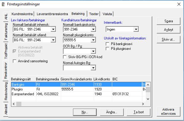 Under menyn Arkiv - Företagsinställningar - Reskontror - Betalning (Affärssystem: Inställningar - Företag - Reskontror - Betalning) lägger du upp det betalningssätt du skall använda genom att klicka