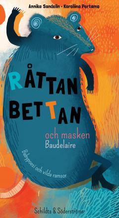 Lena Råttan Bettan och masken Baudelaire : babypoesi