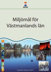 2. Andra utgångspunkter Regionala mål, program och planer Det finns ett flertal regionala mål, program och planer som påverkar den översiktliga planeringen i Köpings kommun. 11.