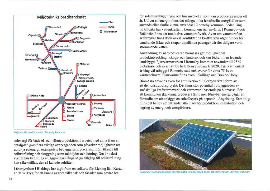 Miljötekniks bredbandsnät Berismib - Aber - xdsl 0 lcfcsa tfoner för solcellsanläggningar och hur mycket el som kan produceras under ett år.