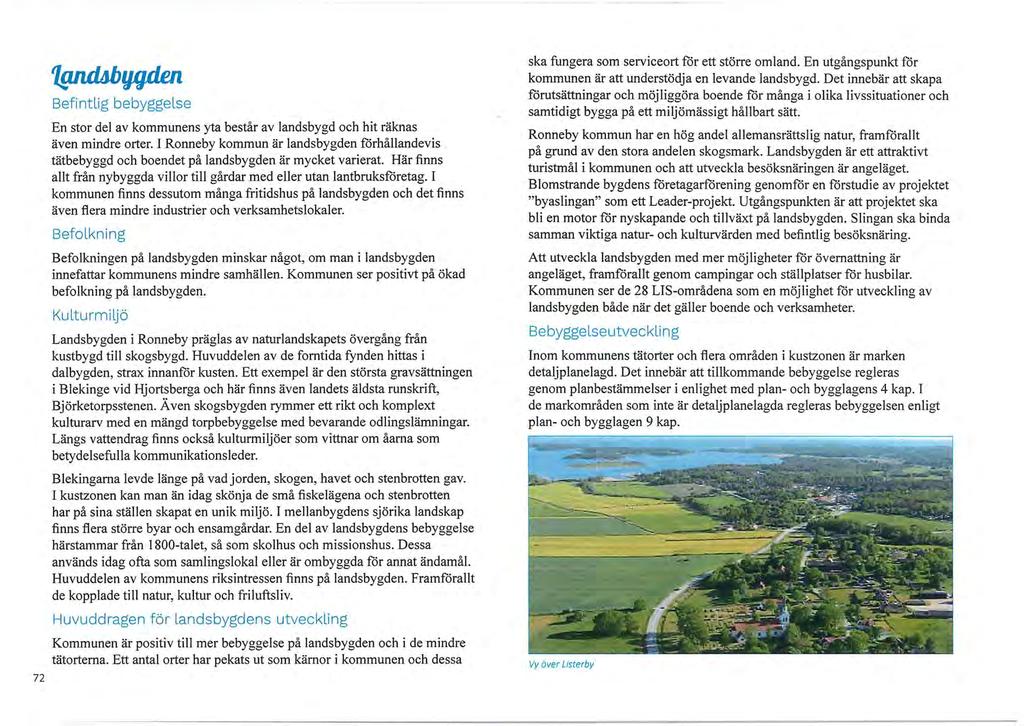 72 '{_wuljbljijllm Befintlig bebyggelse En stor del av kommunens yta består av landsbygd och hit räknas även mindre orter.