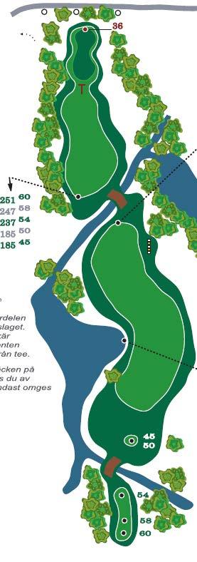 Hål 16 Ny tee 60 Ca 26 m längre -> 370