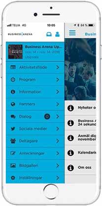Fyll i ditt namn och aktivera eventet När du öppnar appen första gången skriver du in ditt för- och efternamn, och väljer sedan det Business Arena-event du avser besöka i menyn.