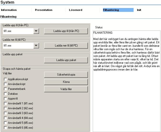 16 System Filhantering ER-ipx2 har en filhanterare där man enkelt laddar upp eller ner programvara, skript, bilder mm. 16.