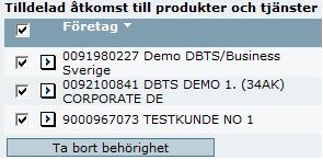 Du kan också tilldela åtkomst till alla företag genom att klicka på Lägg till alla. Du kan lägga till maximalt 200 företag på en och samma gång.