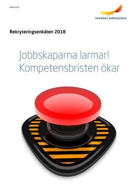 Fortsatt god arbetsmarknad Sverige har en väl fungerande arbetsmarknad med hög sysselsättning Högkonjunktur många företag vill anställa och konkurrensen om den bästa arbetskraften ökar.